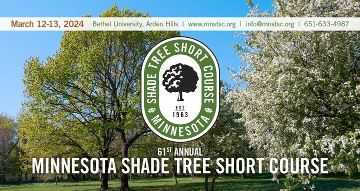 Minnesota Shade Tree Short Course 2024 to be held March 12 to 13 at Bethel University
